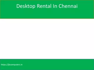 Desktop Rental In Chennai