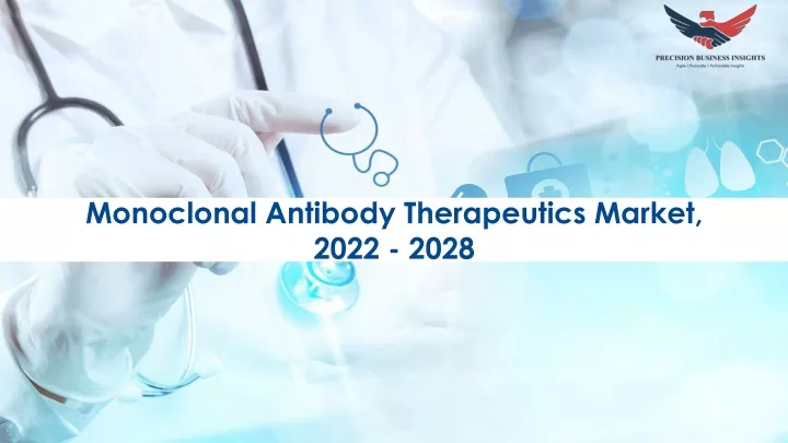 monoclonal antibody therapeutics market 2022 2028