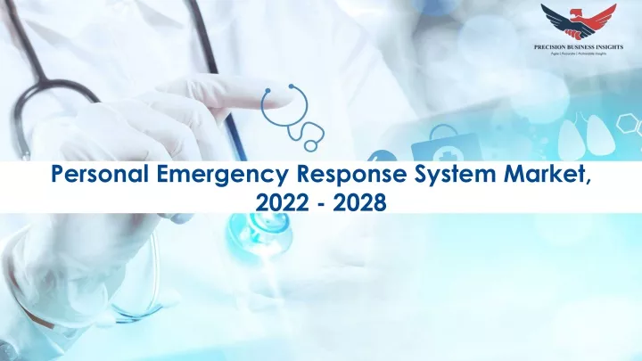 personal emergency response system market 2022