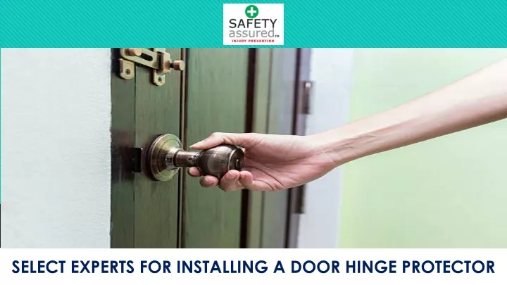 select experts for installing a door hinge