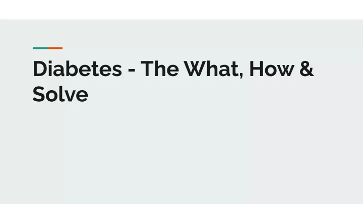 diabetes the what how solve