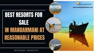 Best resorts for sale in Mandarmani at reasonable prices