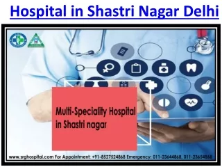 Spine Specialist In New Delhi at SRG Hospital in Shastri Nagar