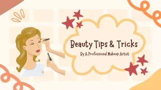 Beauty Tips & Tricks - By Professional Makeup Artist