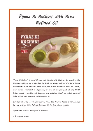 Pyaaz Ki Kachori with Kriti Refined Oil