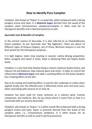 How to Identify Pure Camphor