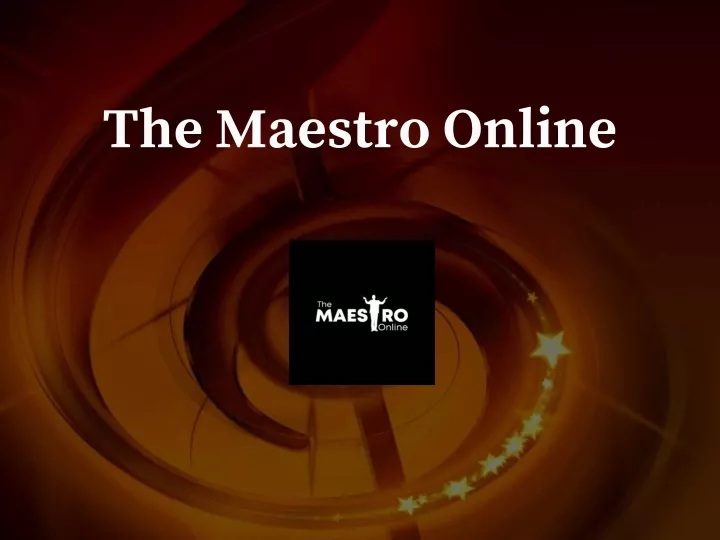 the maestro online
