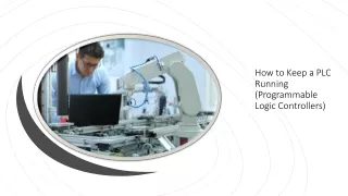 how to keep a plc running programmable logic controllers