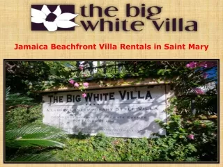 Jamaica Beachfront Villa Rentals in Saint Mary