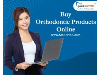Buy Orthodontic Products Online – Sinoortho