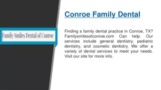 Conroe Family Dental   Familysmilesofconroe.com