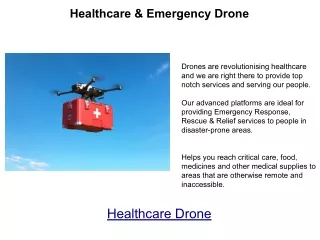 Healthcare & Emergency Drone