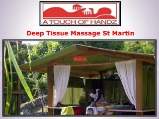 Deep Tissue Massage St Martin