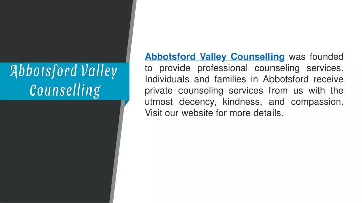 abbotsford valley counselling was founded