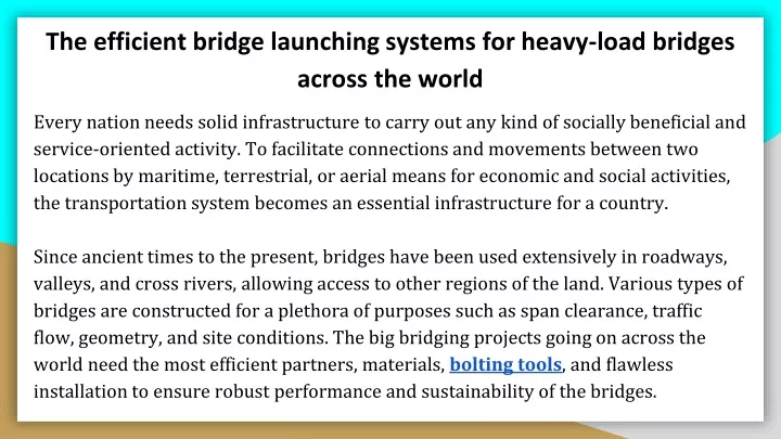 the efficient bridge launching systems for heavy