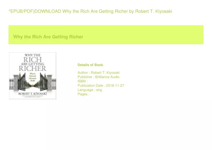 Ppt Epub Pdf Download Why The Rich Are Getting Richer By Robert T