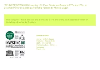 *EPUB/PDF)DOWNLOAD Investing 101 From Stocks and Bonds to ETFs and IPOs  an
