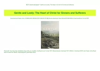 BEST [download] [epub]^^ Gentle and Lowly The Heart of Christ for Sinners and Sufferers (DOWNLOAD E.B.O.O.K.^)