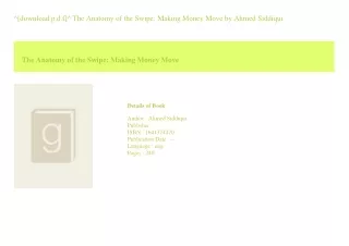 ^[download p.d.f]^ The Anatomy of the Swipe Making Money Move  by Ahmed Sidd
