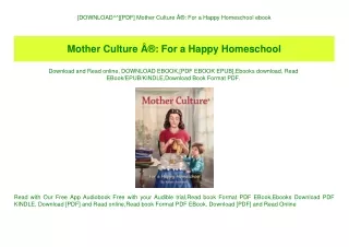 [DOWNLOAD^^][PDF] Mother Culture Ã‚Â® For a Happy Homeschool ebook