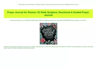 Read Prayer Journal for Women 52 Week Scripture  Devotional & Guided Prayer Journal ^DOWNLOAD E.B.O.O.K.#