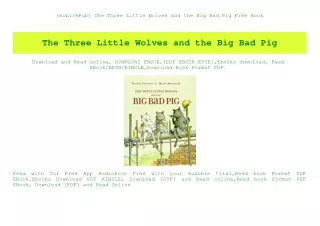 {mobiePub} The Three Little Wolves and the Big Bad Pig Free Book