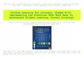 PDF [Download] Visible Learning for Literacy  Grades K-12 Implementing the Practices That Work Best to Accelerate Studen