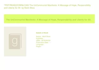 ^PDF/READ)DOWNLOAD The UnCommunist Manifesto A Message of Hope  Responsibili