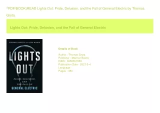 ^PDF/BOOK)READ Lights Out Pride  Delusion  and the Fall of General Electric