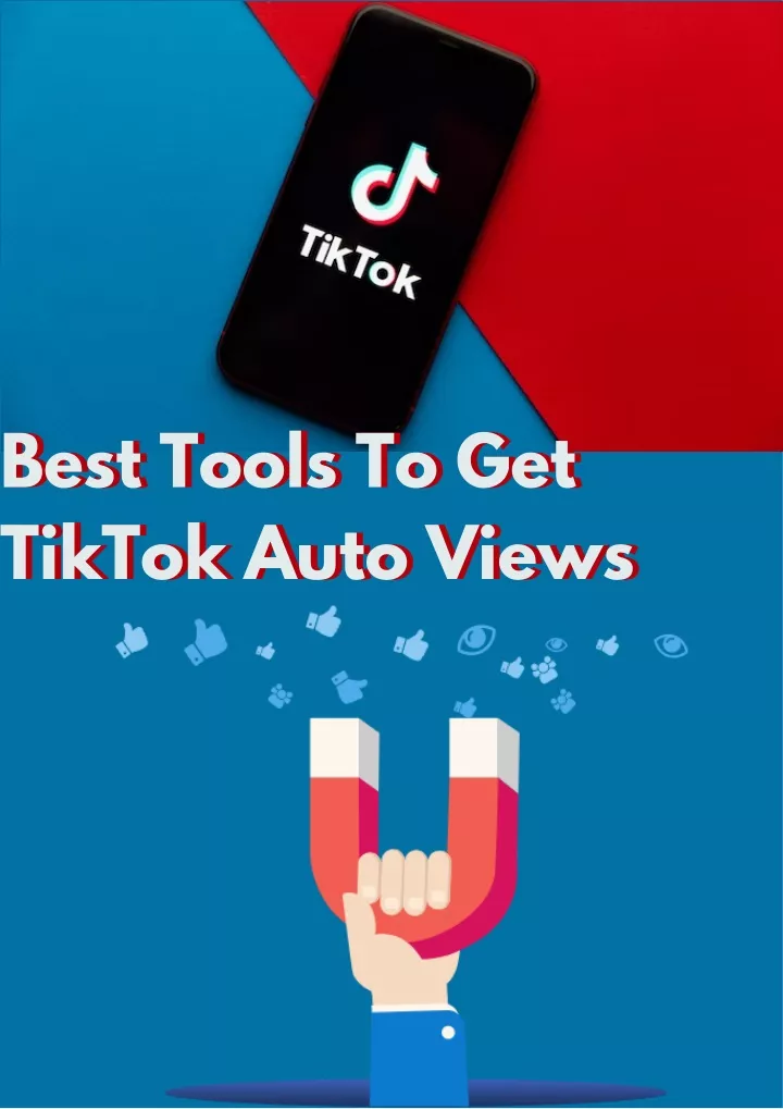 best tools to get tiktok auto views tiktok auto