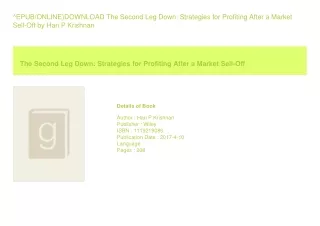 ^EPUB/ONLINE)DOWNLOAD The Second Leg Down Strategies for Profiting After a M