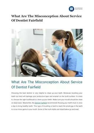 What Are The Misconception About Service Of Dentist Fairfield.docx