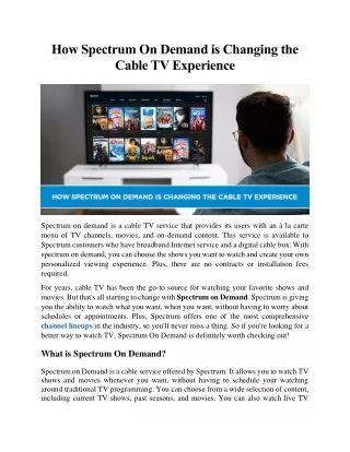 how spectrum on demand is changing the cable