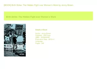 [BOOK] Birth Strike The Hidden Fight over Womenâ€™s Work  by Jenny     Brown