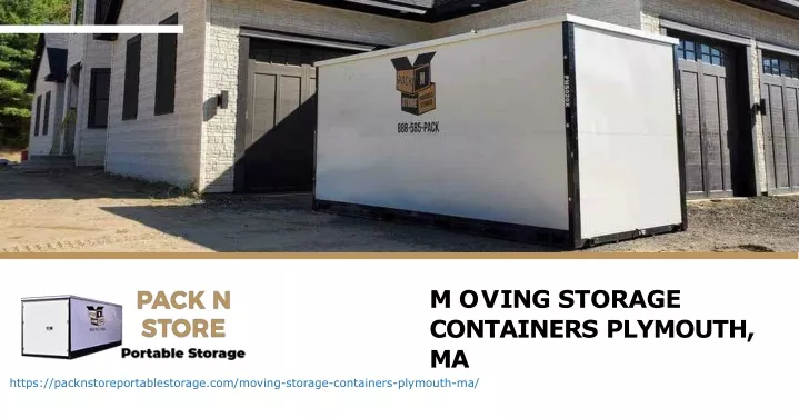 m o v ing storage containers plymouth ma https