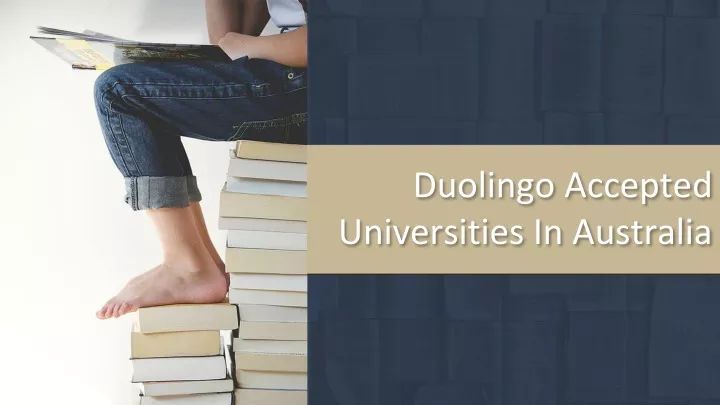 duolingo accepted universities in australia