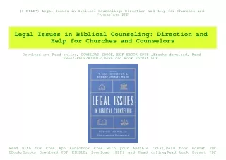 (P.D.F. FILE) Legal Issues in Biblical Counseling Direction and Help for Churches and Counselors PDF