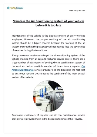 Maintain the Air Conditioning System of your vehicle before it is too late