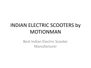 Indian Electric Scooter by Motionman
