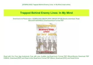 [DOWNLOAD] Trapped Behind Enemy Lines In My Mind {read online}