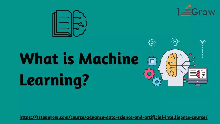what is machine learning