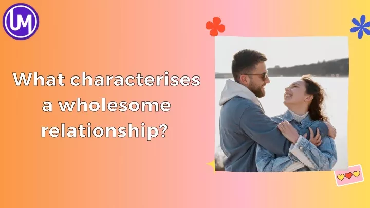 what characterises what characterises a wholesome