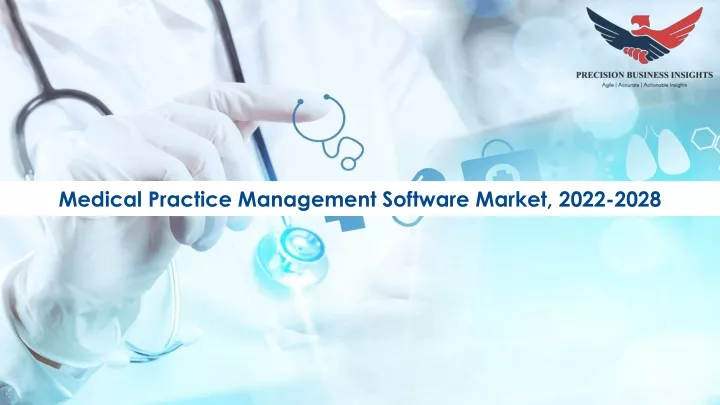 medical practice management software market 2022