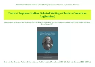 Pdf ^^ Charles Chapman Grafton Selected Writings (Classics of American Anglicanism) Download