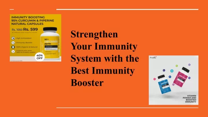 strengthen your immunity system with the best