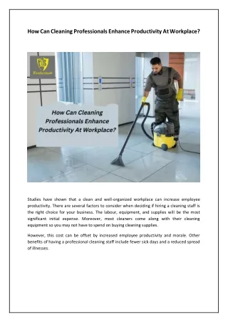 How Can Cleaning Professionals Enhance Productivity At Workplace?