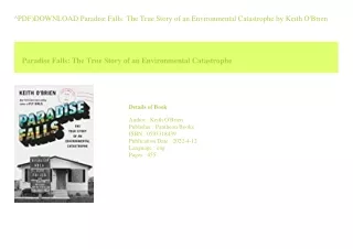 ^PDF)DOWNLOAD Paradise Falls The True Story of an Environmental Catastrophe