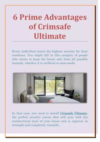 6 Prime Advantages of Crimsafe Ultimate