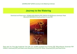 [DOWNLOAD^^][PDF] Journey to the Watering Unlimited