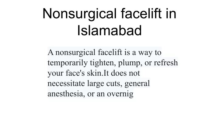 nonsurgical facelift in islamabad